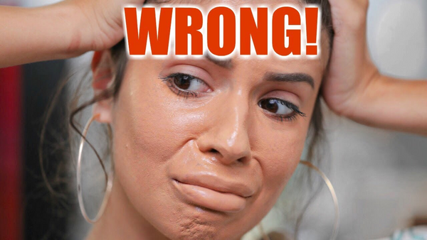 YOU'RE DOING YOUR FOUNDATION WRONG!!!